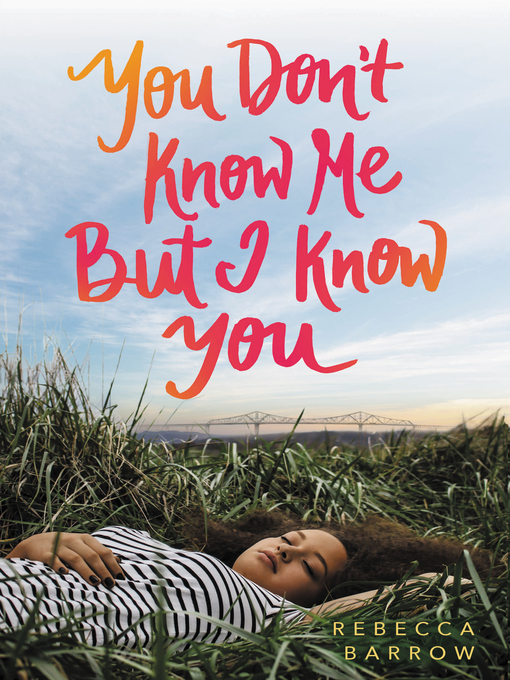 Title details for You Don't Know Me But I Know You by Rebecca Barrow - Available